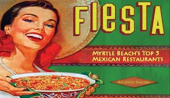 A Myrtle Beach golf trip offers the opportunity to eat a lot of great Mexican food