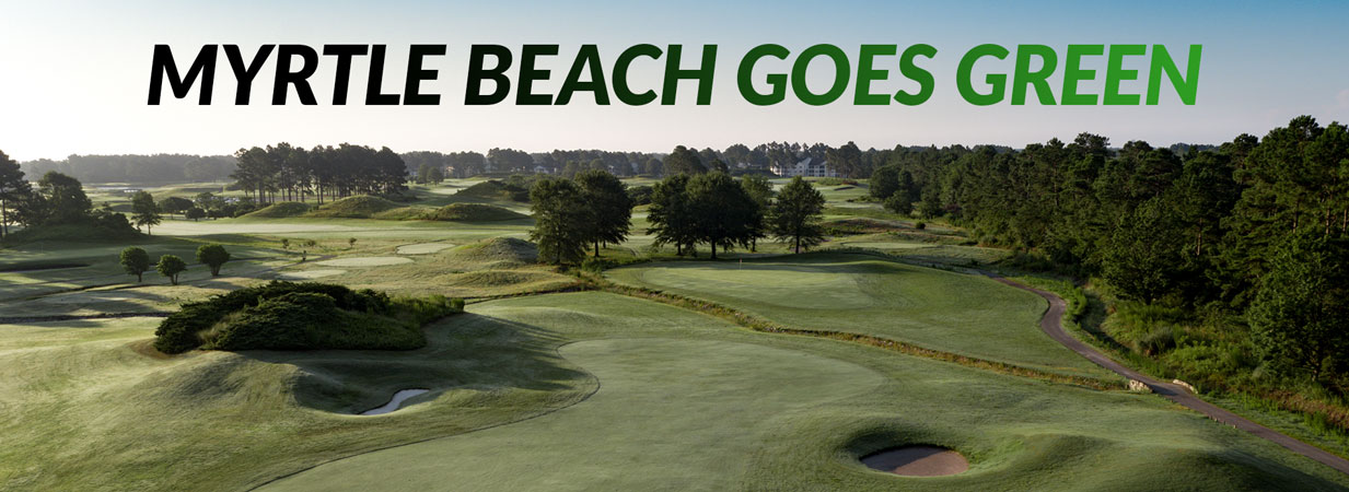 Myrtle Beach Goes Green